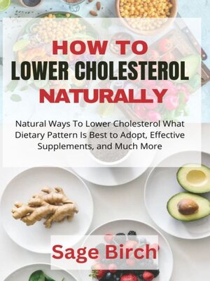 cover image of HOW TO LOWER CHOLESTEROL NATURALLY